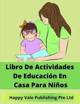 Paperback Libro De Actividades De Educación En Casa Para Niños [Spanish] Book