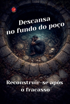 Paperback Descansa no fundo do poco [Portuguese] Book