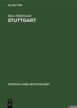 Hardcover Stuttgart: Aufnahmen Der Württ. Bildstelle [German] Book