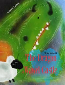 Paperback The Dragon of Wawel Castle Book
