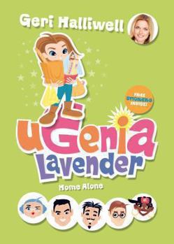 Paperback Ugenia Lavender Home Alone. Geri Halliwell Book