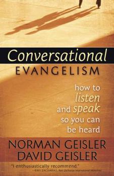 Paperback Conversational Evangelism: How to Listen and Speak So You Can Be Heard Book