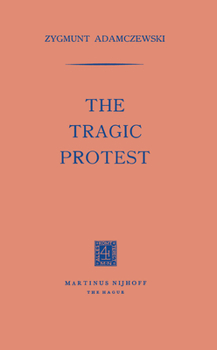 Paperback The Tragic Protest Book