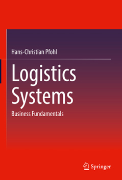 Hardcover Logistics Systems: Business Fundamentals Book