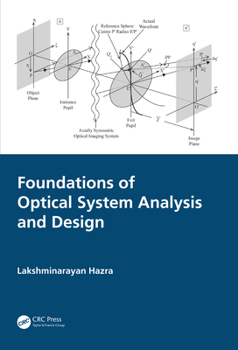 Hardcover Foundations of Optical System Analysis and Design Book