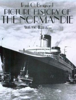 Paperback Picture History of the Normandie: With 190 Illustrations Book