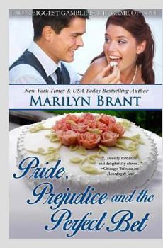 Paperback Pride, Prejudice and the Perfect Bet Book