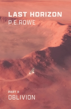 Paperback Last Horizon: Oblivion Book