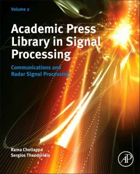 Hardcover Academic Press Library in Signal Processing, 2: Communications and Radar Signal Processing Book