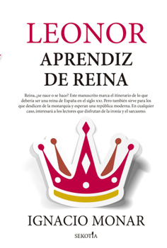 Paperback Leonor, Aprendiz de Reina [Spanish] Book