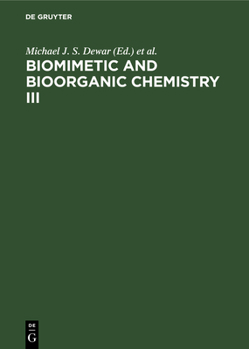 Hardcover Biomimetic and Bioorganic Chemistry III [German] Book