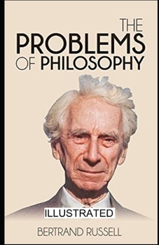 The Problems of Philosophy illustrated