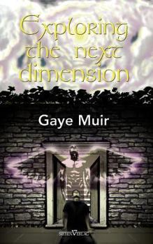 Paperback Exploring the Next Dimension Book
