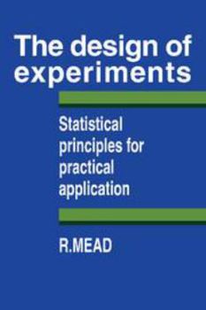 Misc. The Design of Experiments: Statistical Principles for Practical Applications Book