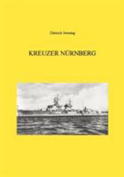 Kreuzer Nürnberg: Kreuzer Nürnberg I, II und III sowie ADMIRAL MAKAROW ( ex Nürnberg )