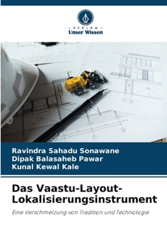 Das Vaastu-Layout-Lokalisierungsinstrument (German Edition)