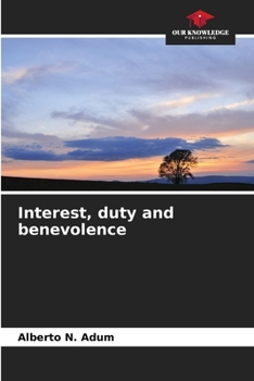 Paperback Interest, duty and benevolence Book