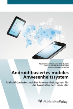 Paperback Android-basiertes mobiles Anwesenheitssystem [German] Book