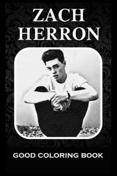 Paperback Good Coloring Book: Zach Herron, Pictures To Color and Relax Book