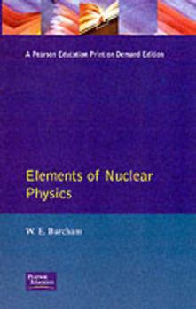 Paperback Elements of Nuclear Physics Book