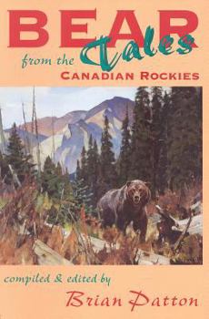 Paperback Bear Tales from the Canadian Rockies Book
