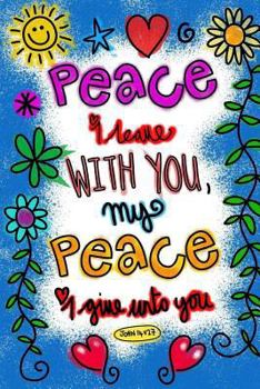 Paperback Peace I Give Unto You Book