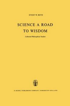 Paperback Science a Road to Wisdom: Collected Philosophical Studies Book