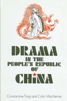Paperback Drama in the People's Republic of China Book