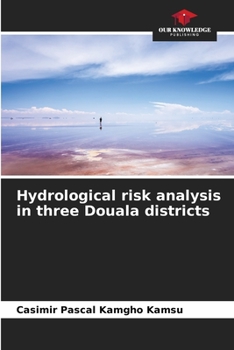 Paperback Hydrological risk analysis in three Douala districts Book