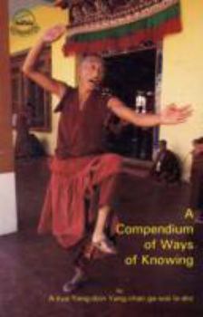 Paperback A Compendium of Ways of Ways of Knowing Book