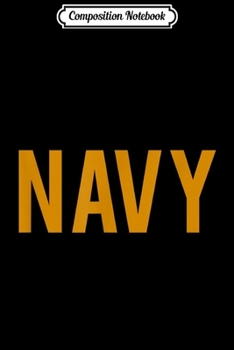 Composition Notebook: Navy - Military  Journal/Notebook Blank Lined Ruled 6x9 100 Pages