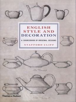 Hardcover English Style and Decoration: A Sourcebook of Original Designs Book