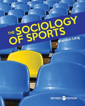Paperback The Sociology of Sports Book