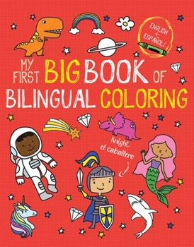 Paperback My First Big Book of Bilingual Coloring: Spanish Book