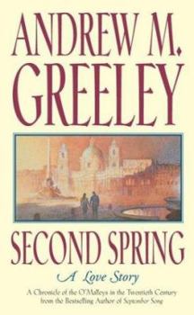 Second Spring: A Love Story (Family Saga) - Book #6 of the O'Malley's (Family Saga)