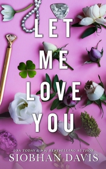 Hardcover Let Me Love You Book
