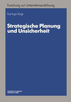 Paperback Strategische Planung Und Unsicherheit [German] Book