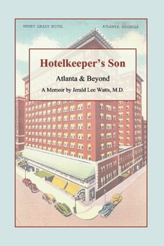 Paperback Hotelkeeper's Son: Atlanta & Beyond Book