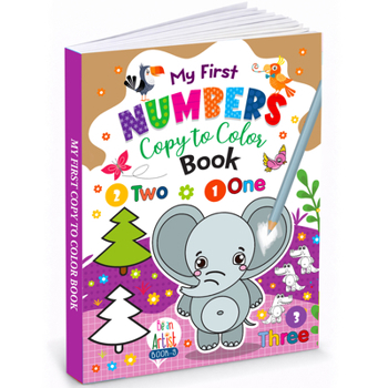 Paperback My First Numbers Copy to color (Coloring Book) Book