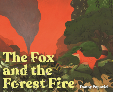 Library Binding Fox and the Forest Fire Book