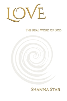 Paperback Love: The Real Word of God Book