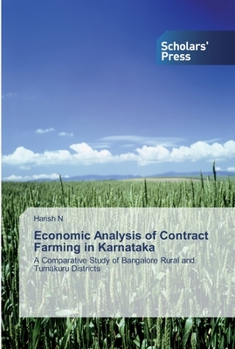 Paperback Economic Analysis of Contract Farming in Karnataka Book