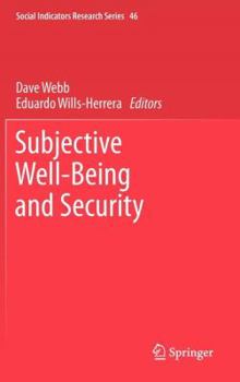 Subjective Well-Being and Security - Book  of the Social Indicators Research Series