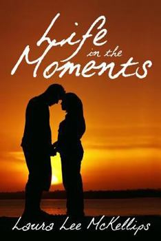 Paperback Life in the Moments Book