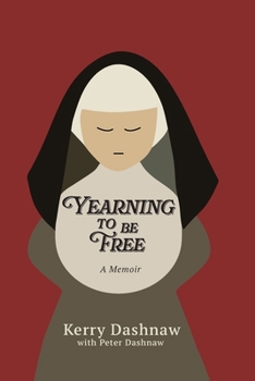 Paperback Yearning to be Free Book