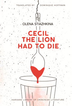 Paperback Cecil the Lion Had to Die Book