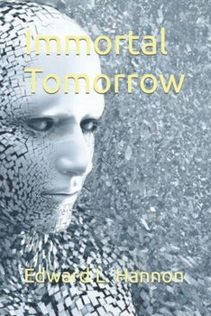 Paperback Immortal Tomorrow Book