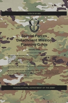 Paperback GTA 31-01-003 Special Forces Detachment Mission Planning Guide: January 2020 Book