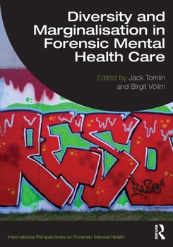 Paperback Diversity and Marginalisation in Forensic Mental Health Care Book