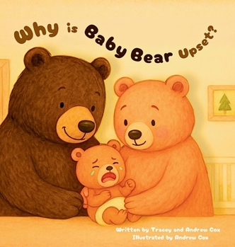 Hardcover Why is Baby Bear Upset? [Large Print] Book